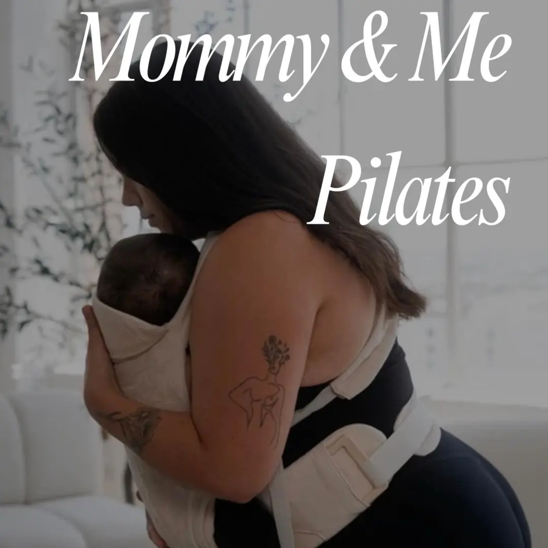 Mommy & Me Pilates