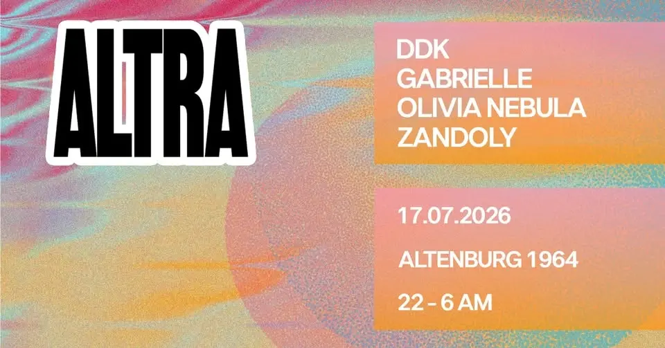 ALTRA: DDK, Olivia Nebula, ZANDOLY, Gabrielle