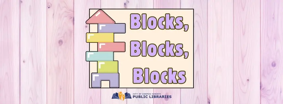 Blocks! Blocks! Blocks!