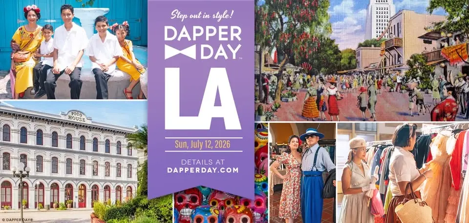 DAPPER DAY® L.A. | Olvera Street
