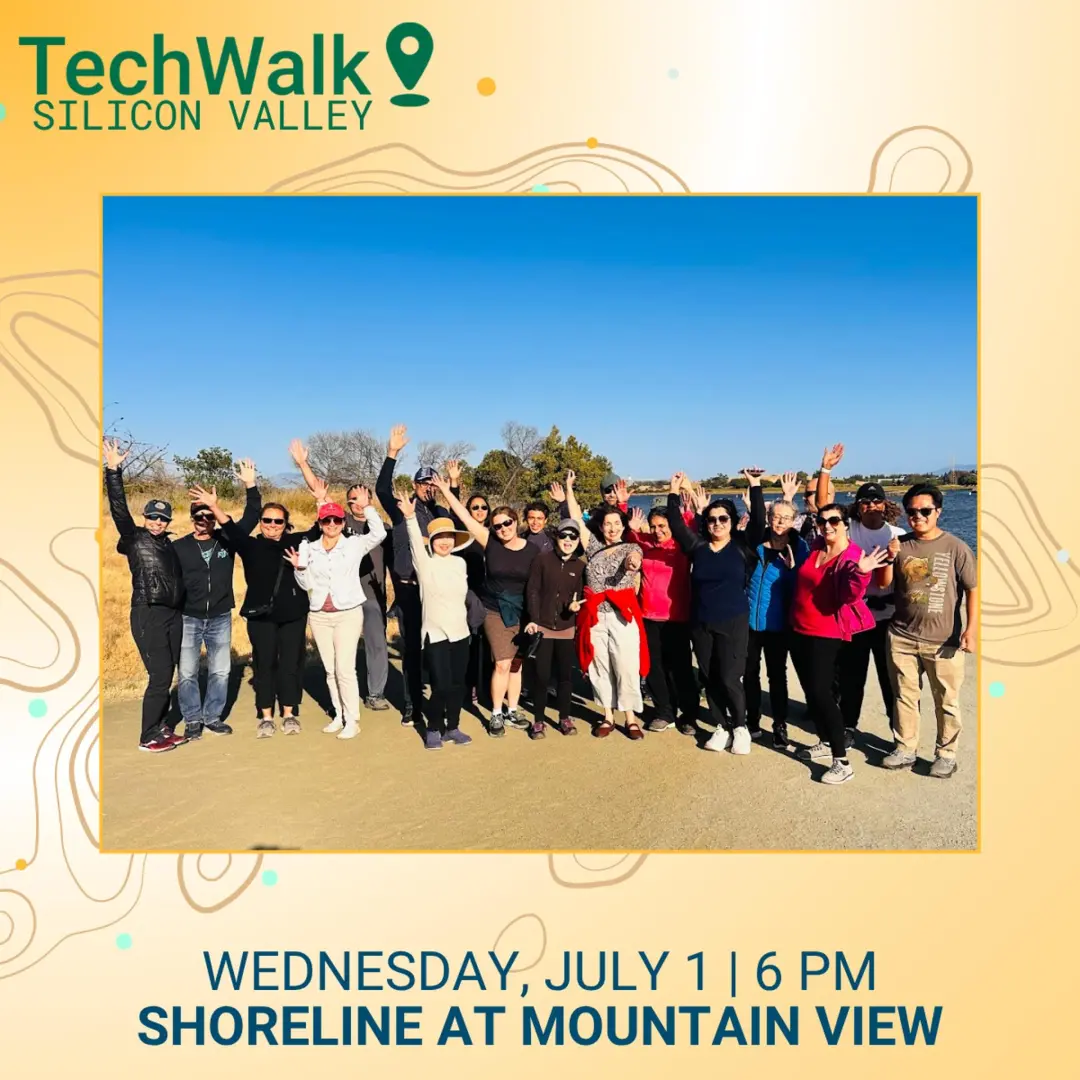 TechWalk | Silicon Valley, 7/1
