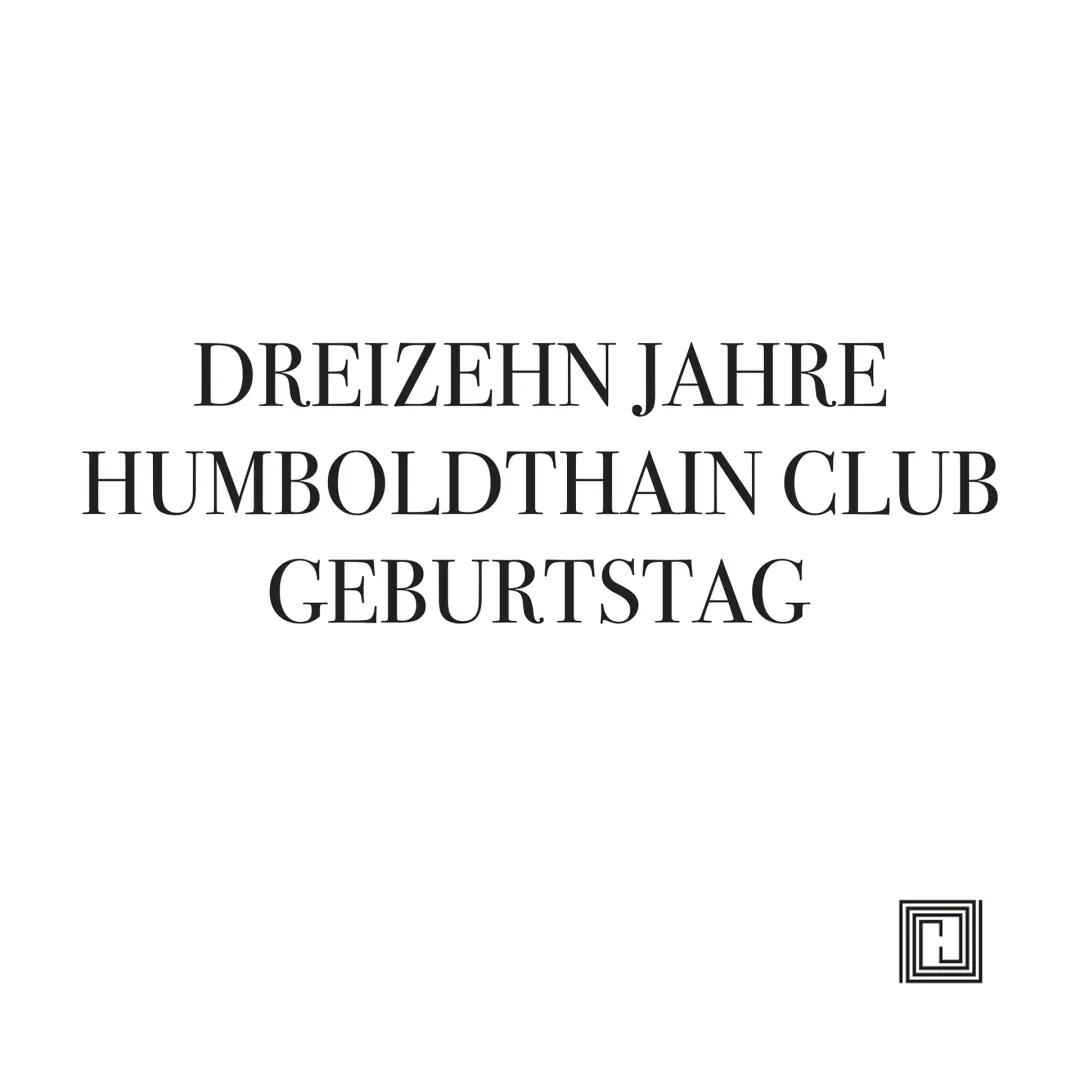 13 Jahre - Humboldthain Club