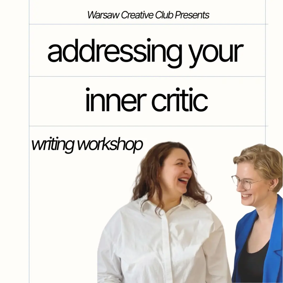 Warsaw Creative Club: Writing Workshop W/ Danka & Beyond Bold Consulting