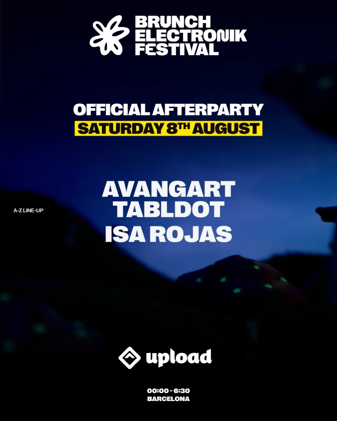 Saturday - Upload - Official Afterparty Brunch Electronik Festival w/ Avangart Tabldot