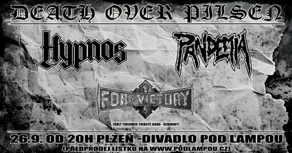 Večer metalových legend: HYPNOS*PANDEMIA*FOR VICTORY(D) - Bolt Thrower Tribute Band