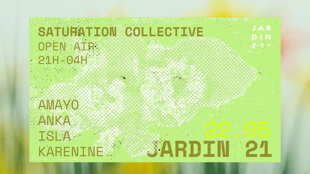 Saturation Collective x Jardin21