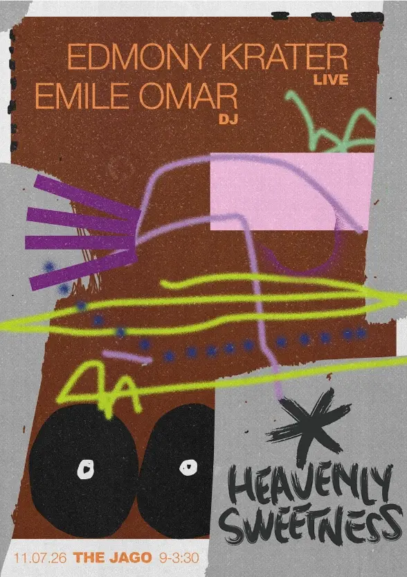 Heavenly Sweetness presents: Edmony Krater (live), Emile Omar (DJ)