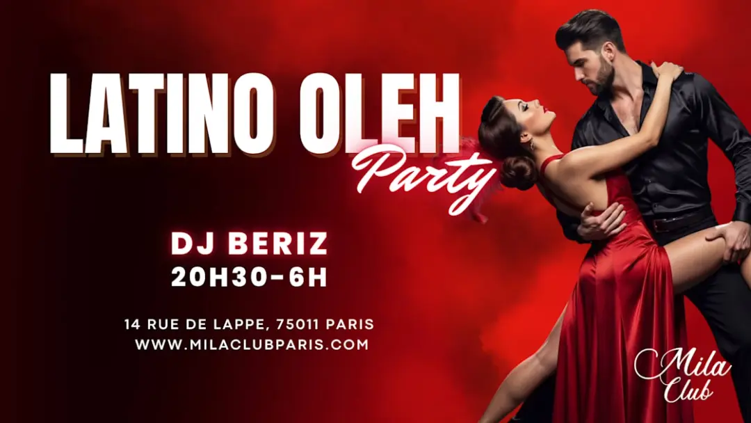 Latino Oleh - Mila Club Paris