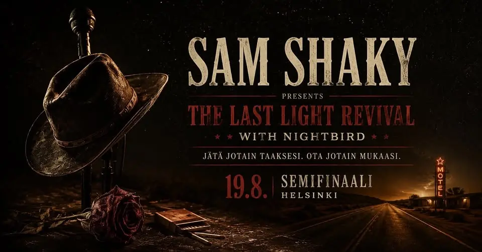 Sam Shaky — The Last Light Revival and Nightbird
