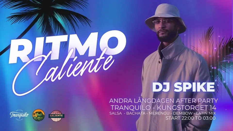 RITMO CALIENTE - Andra långdagens AFTER PARTY!