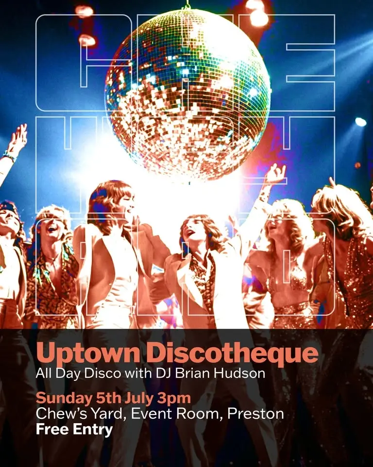 All Day Disco - FREE Entry at Chew's Yard