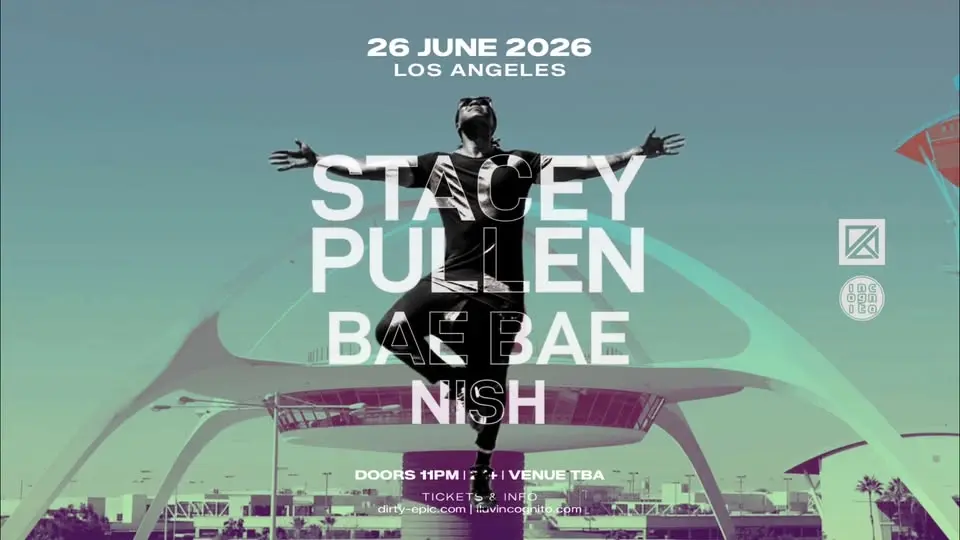 Dirty Epic and INCOGNITO present: STACEY PULLEN (3-Hour Set)
