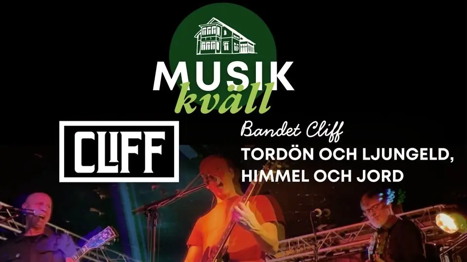 Tordön och ljungeld, himmel och jord - musikkväll med bandet Cliff