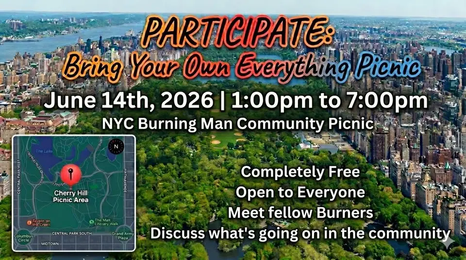 PARTICIPATE: BYOE Picnic - 5th Seasonal NYC Burning Man Community Picnic