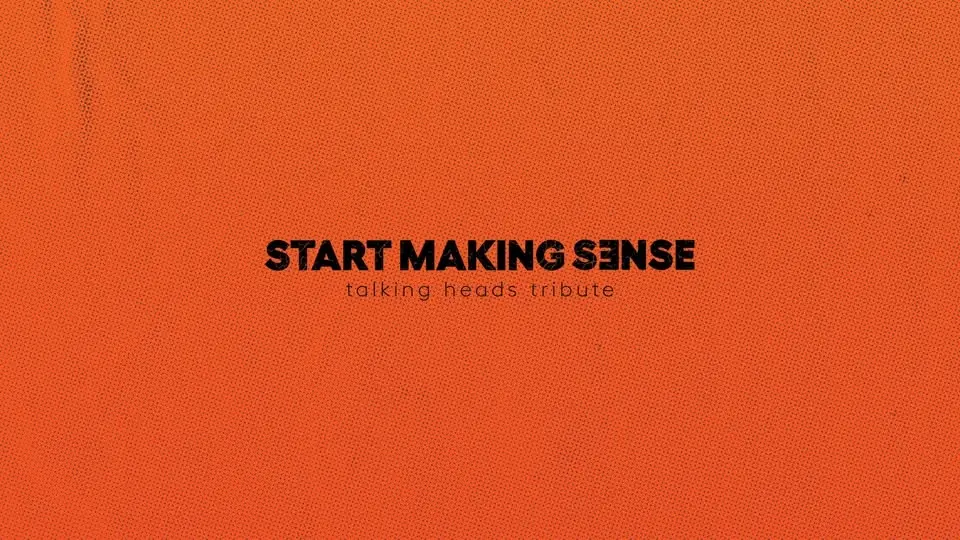 START MAKING SENSE - Talking Heads Tribute with special guest Jon Fadem at Musikfest Café