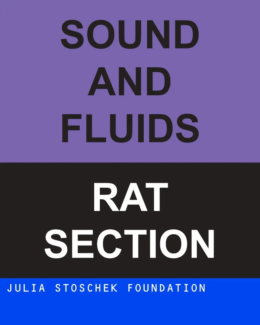 Sound and Fluids with Rat Section