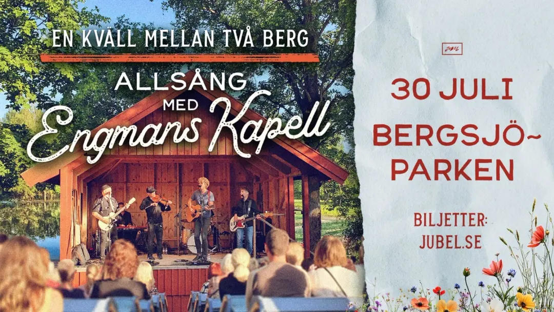 En kväll mellan två berg | Allsång med Engmans Kapell, Bergsjö