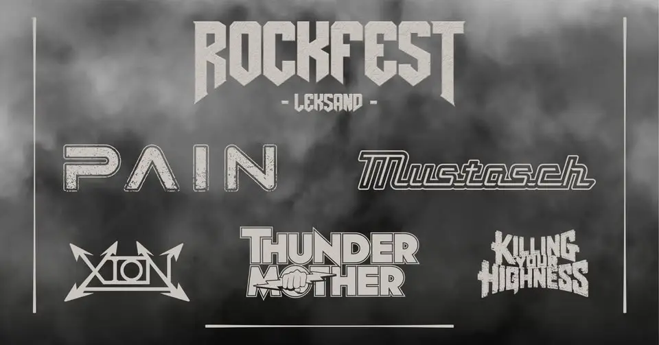 Rockfest Leksand - PAIN, Mustasch, Thundermother, Xion & Killing Your Highness