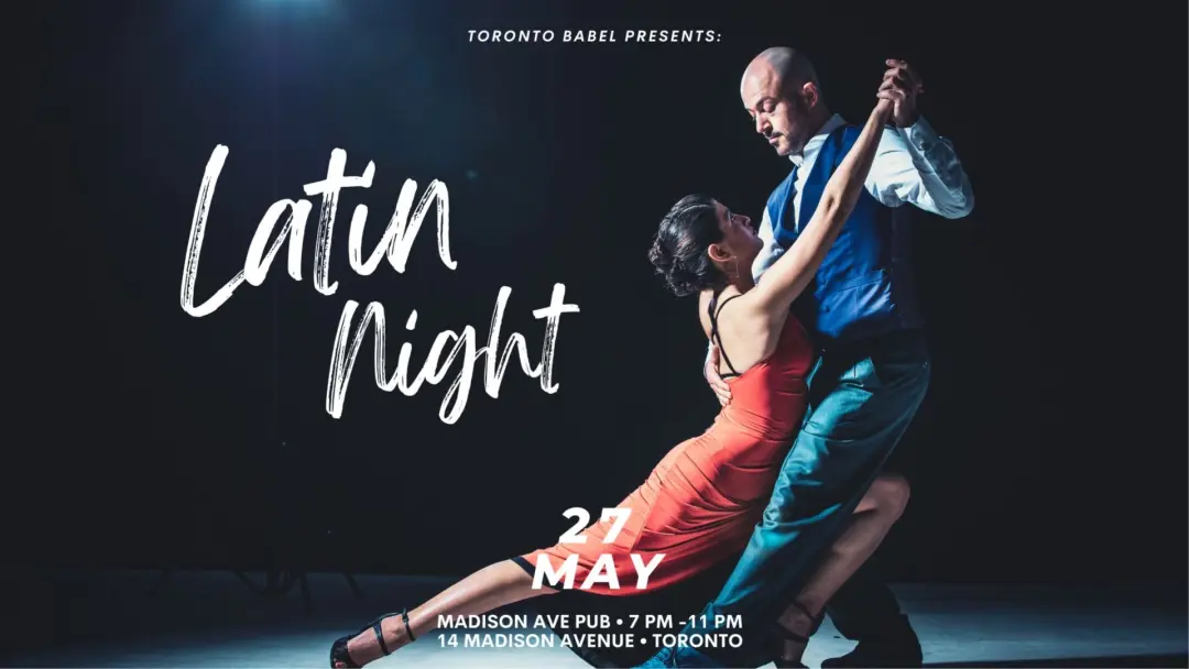 Language Exchange & Social Event @ Madison Pub by Toronto Babel + LATIN NIGHT