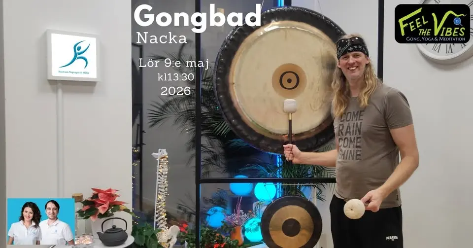 Gongbad 1,5h, Nacka
