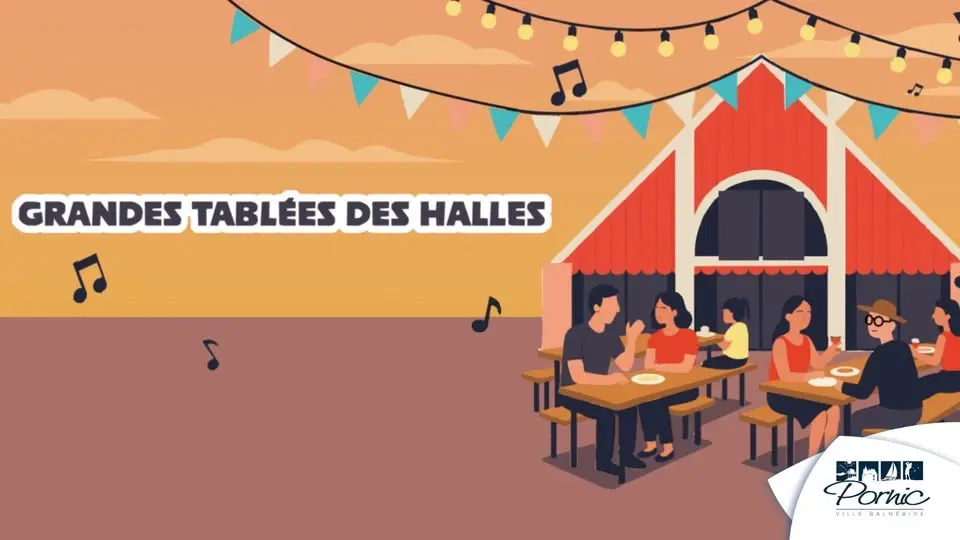 Grandes Tablées des halles 🎵