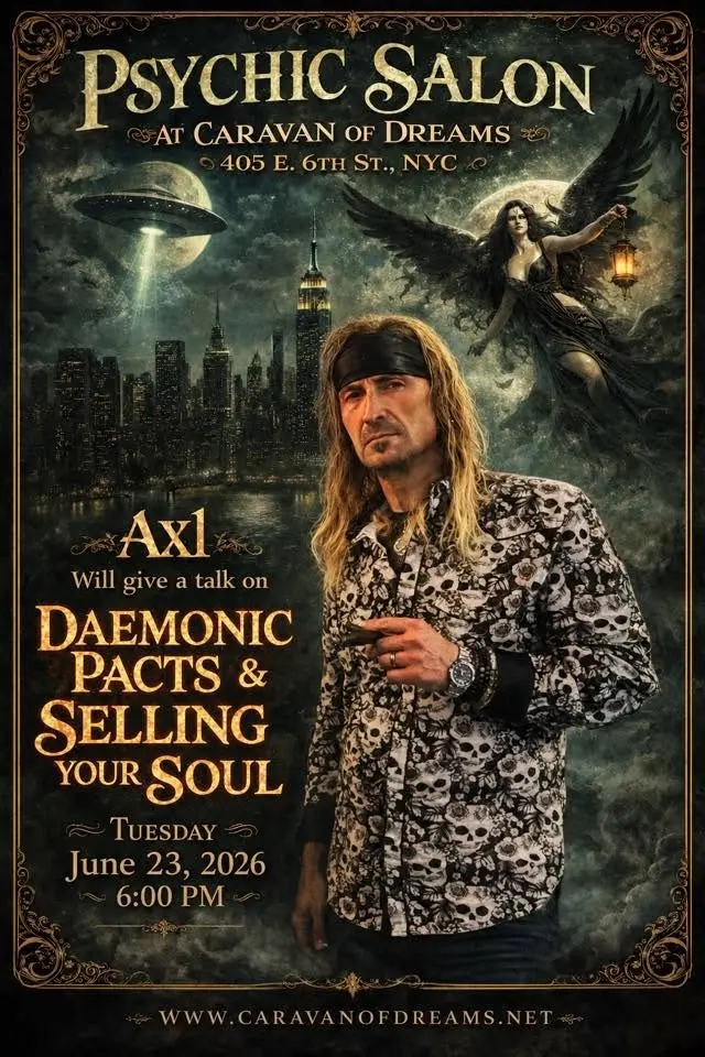Psychic Salon: Daemonic Pacts and Selling Your Soul with Axl