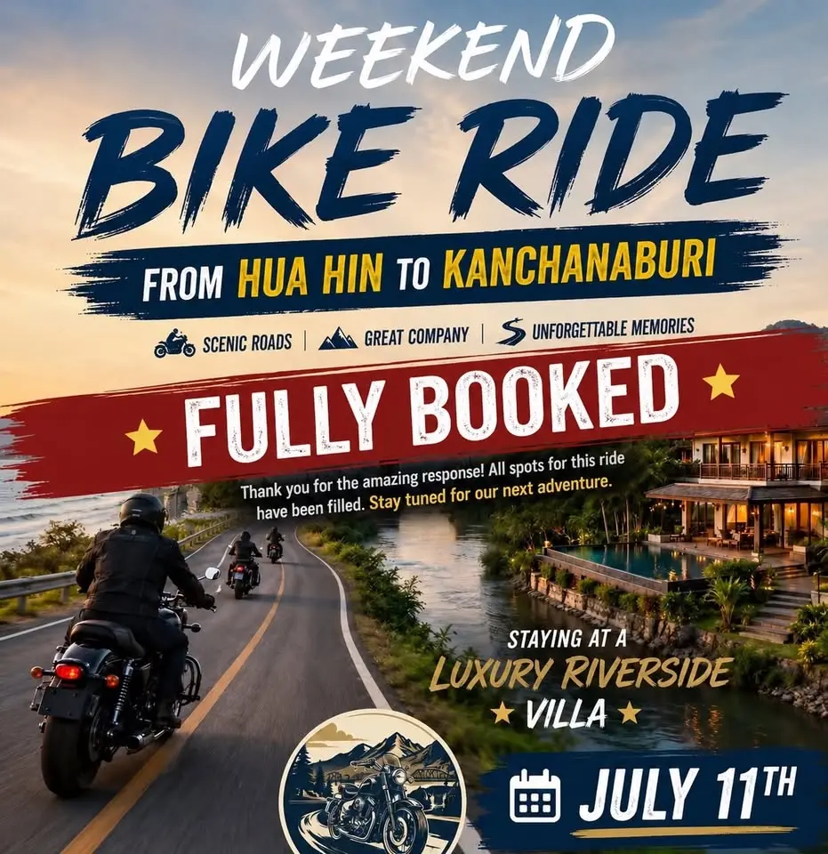 Hua Hin - Kanchanaburi **COUPLES & RIDERS WEEKEND AWAY**