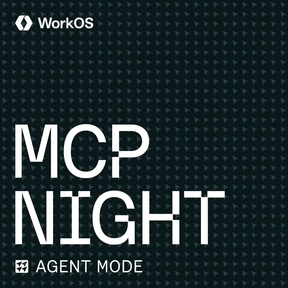 WorkOS MCP Night: Agent Mode