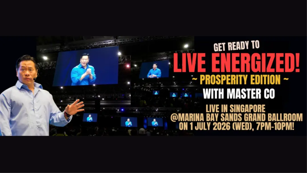 LIVE ENERGIZED ~ Prosperity Edition, Together with Master Stephen Co!