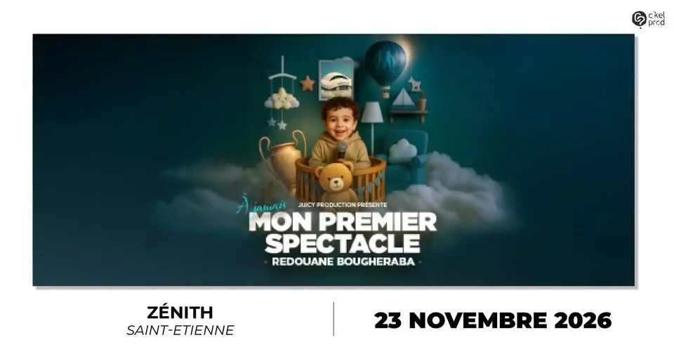 REDOUANE BOUGHERABA • Zénith Saint-Etienne • 23 novembre 2026
