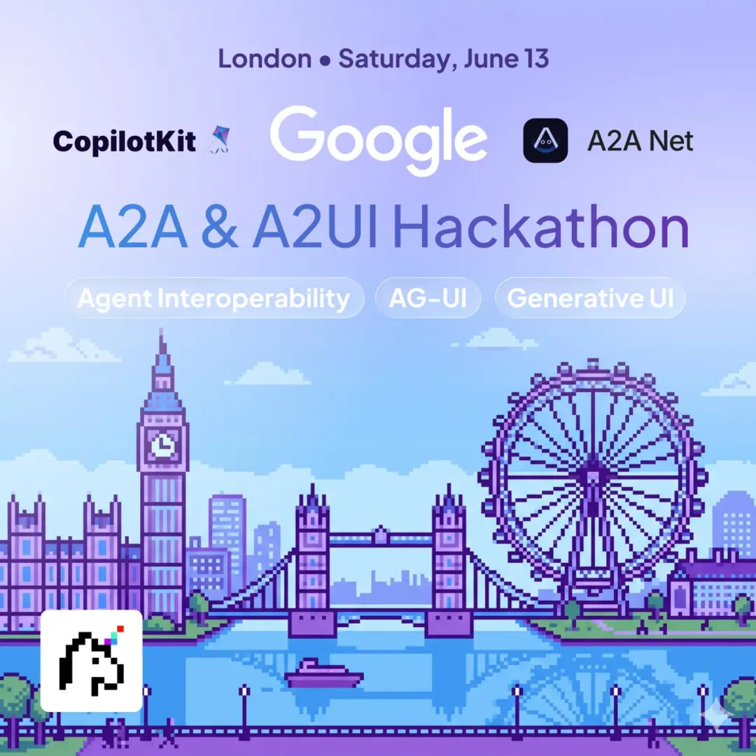 The Generative UI/A2A Hackathon - by Google, CopilotKit, & A2A Net