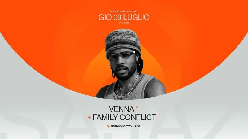 VENNA + FAMILY CONFLICT // PISA JAZZ REBIRTH 26