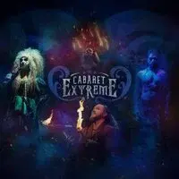 Cabaret Extreme Wookey Hole