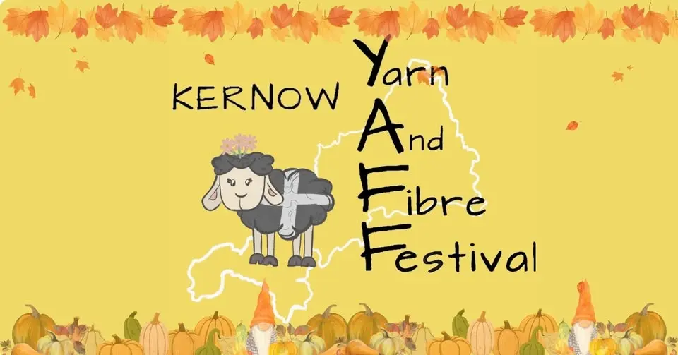 Kernow Yarn And Fibre Festival 2026