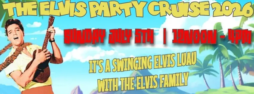 The Elvis Thames Party Cruise 2026 