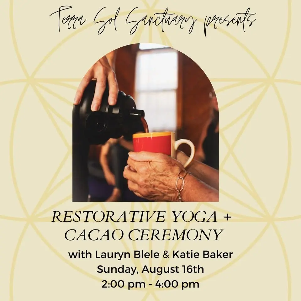 Restorative Yoga + Cacao Ceremony