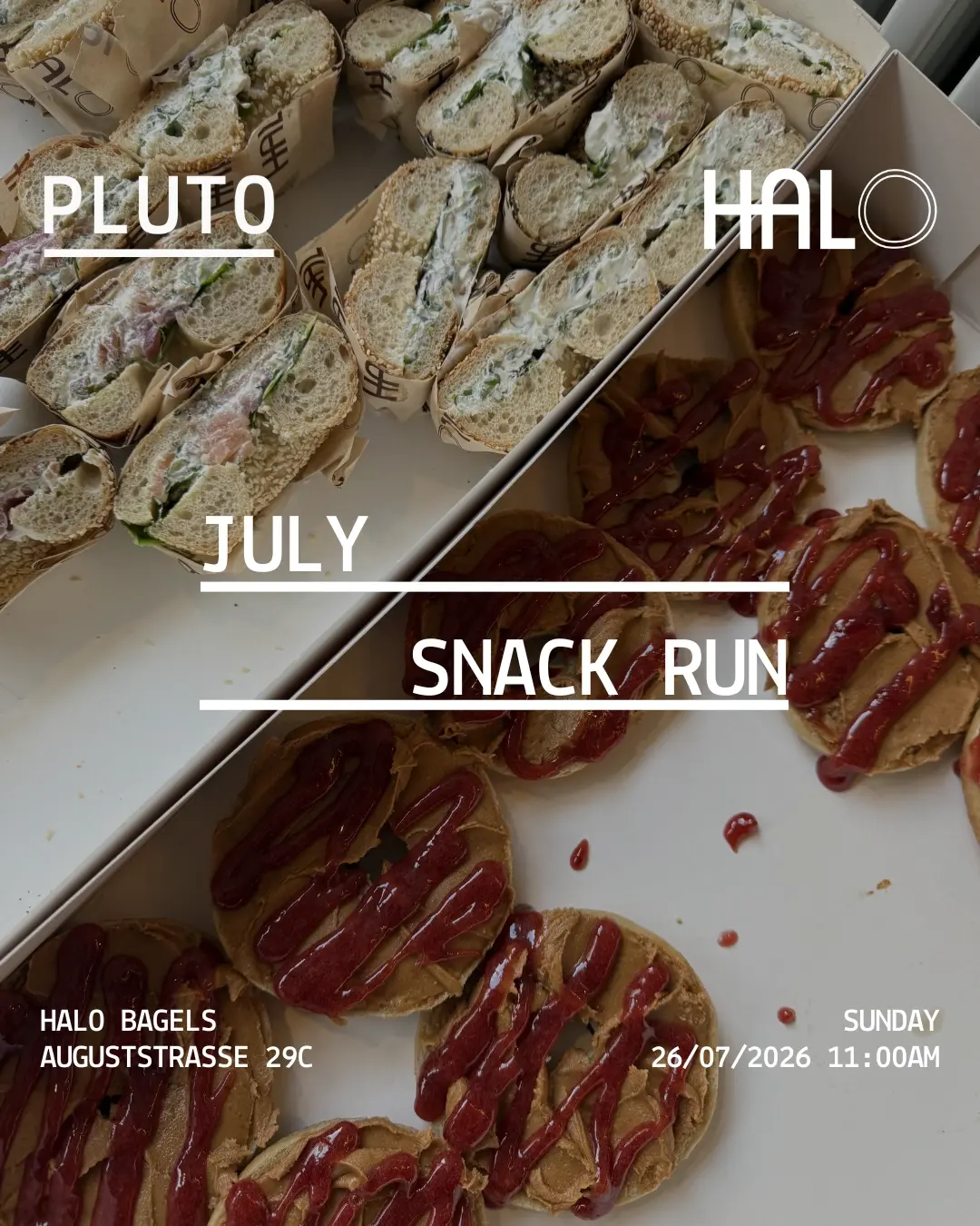 SNACK RUN – HALO BAGELS x PLUTO