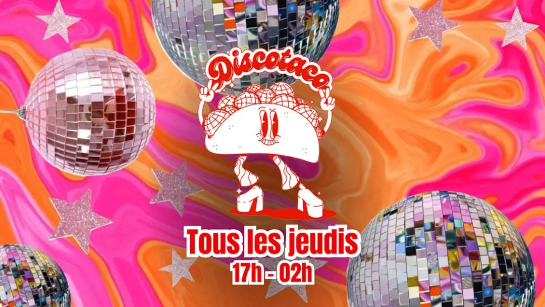 La Discotaco : Open Air Disco & Tacos !