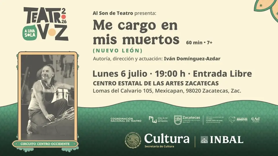 Teatro A Una Sola Voz 2026 | Me cargo en mis muertos