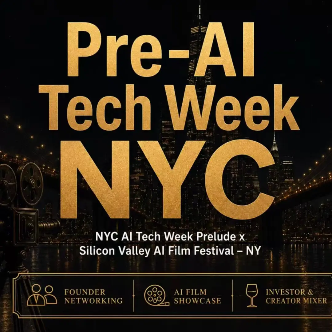 Pre-AI Tech Week NYC & SVAIFF AI Film Festival-NY Chapter Launch