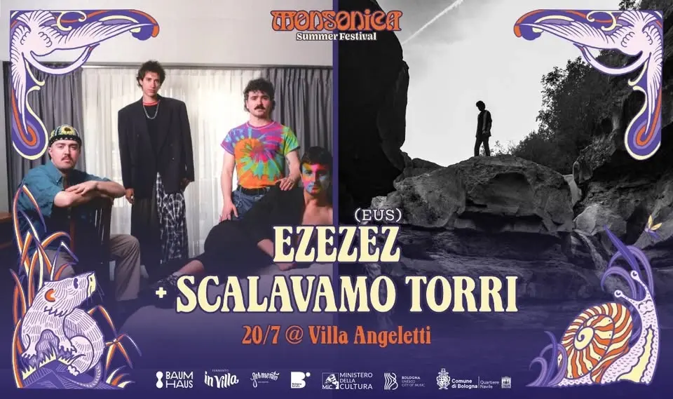 EZEZEZ + Scalavamo Torri 🐌MONSONICA🐌 | 20/7 @ Villa Angeletti