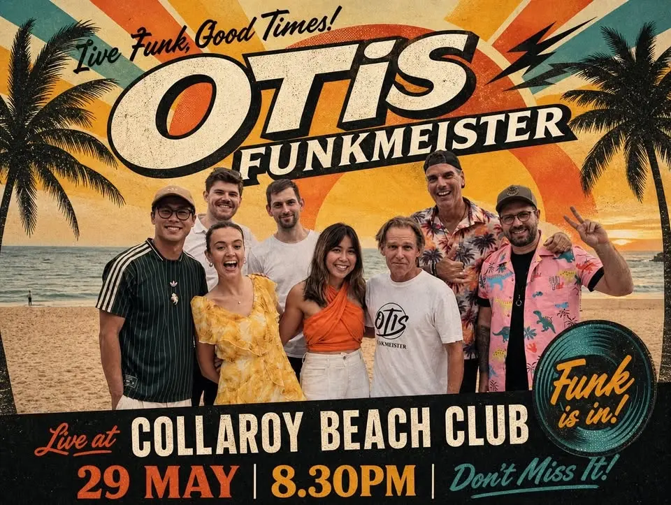 Otis Funkmeister at The Beach Club Collaroy