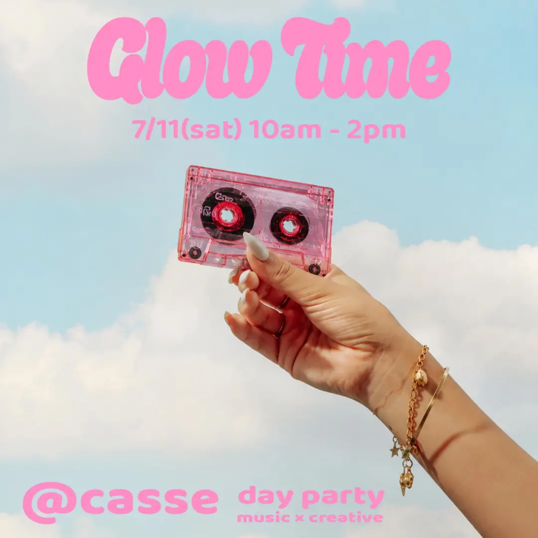 Glow time vol.3｜海外ガール気分で楽しむ音楽とチャーム作り