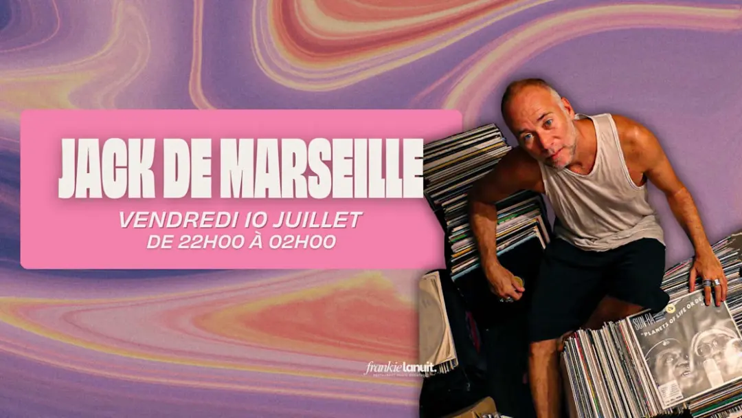 Jack De Marseille By Frankie La Nuit #3