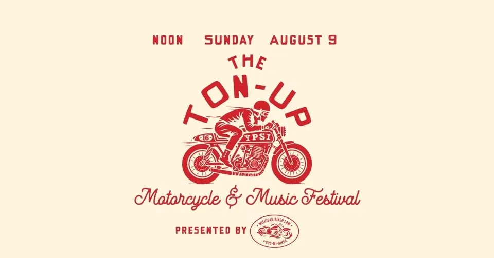 16th Annual Ton-Up Ypsi Motorcycle & Music Festival @ Corner Brewery