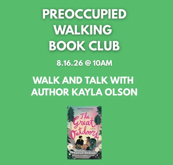 Preoccupied DFW August Walking Book Club with Kayla Olson