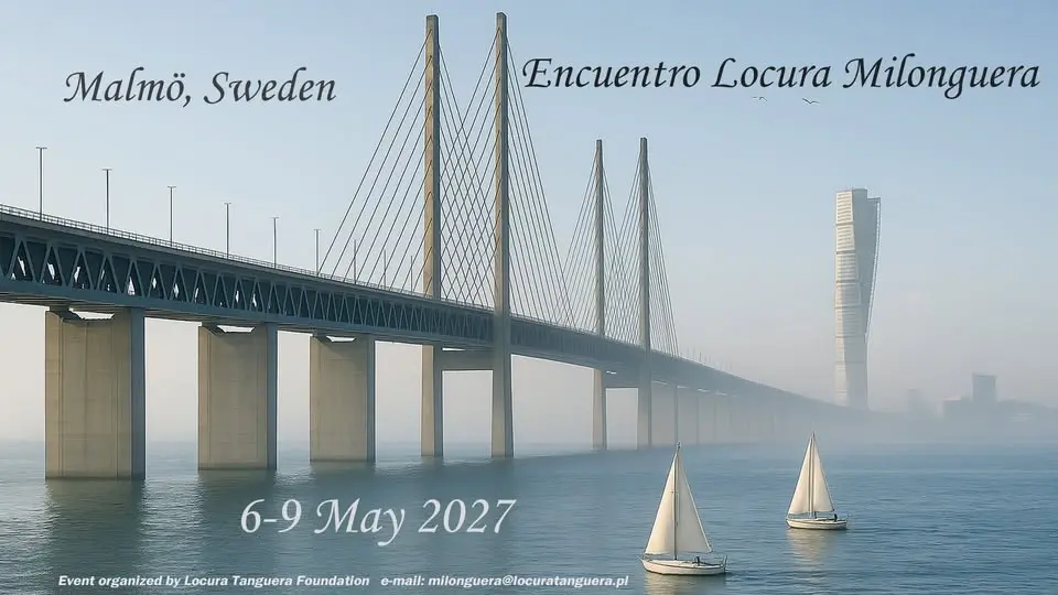 Encuentro Locura Milonguera, Malmö, Sweden