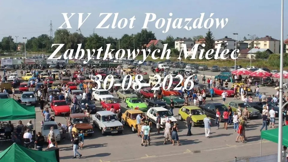 XV Zlot Pojazdów Zabytkowych Mielec 30-08-2026