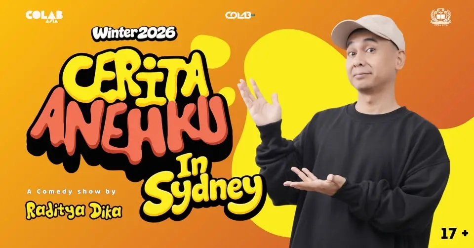Cerita Anehku in Sydney - A Comedy by Raditya Dika