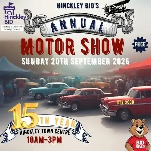 The 15th Anniversary of Hinckley BID's Motor Show, 2026